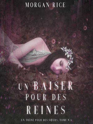 cover image of Un Baiser pour des Reines